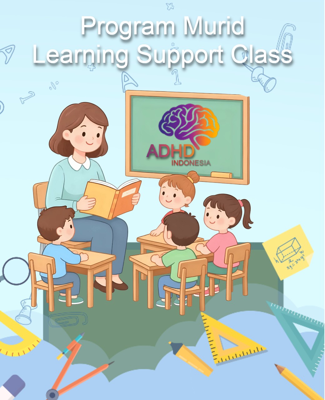 Program ADHD Indonesia Kota Sabang Kelas Pendampingan Belajar (Learning Support Class)